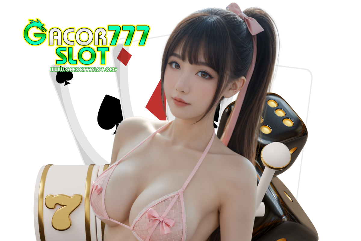 gacor777 slot แจกเครดิตฟรี